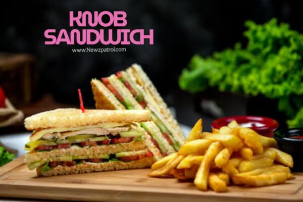 Knob Sandwich