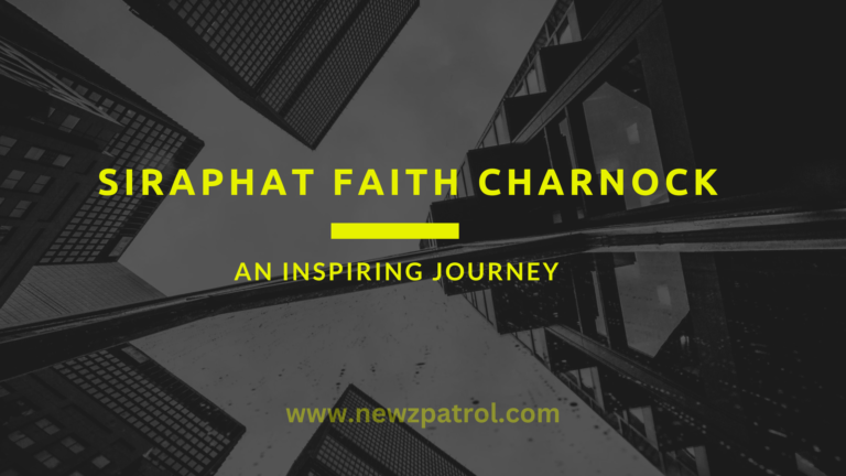 Everything You Need to Know About Siraphat Faith Charnock: An Inspiring Journey