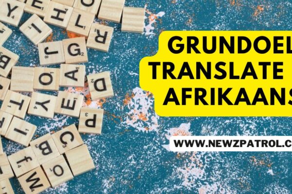 grundoel translate in afrikaans