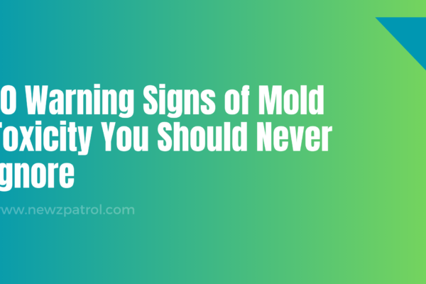 Warning Signs of Mold Toxicity